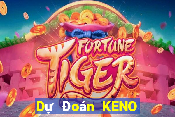 Dự Đoán KENO thứ hai