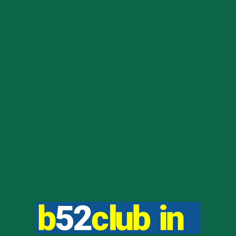 b52club in