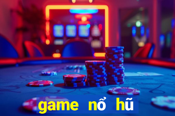 game nổ hũ lừa đảo