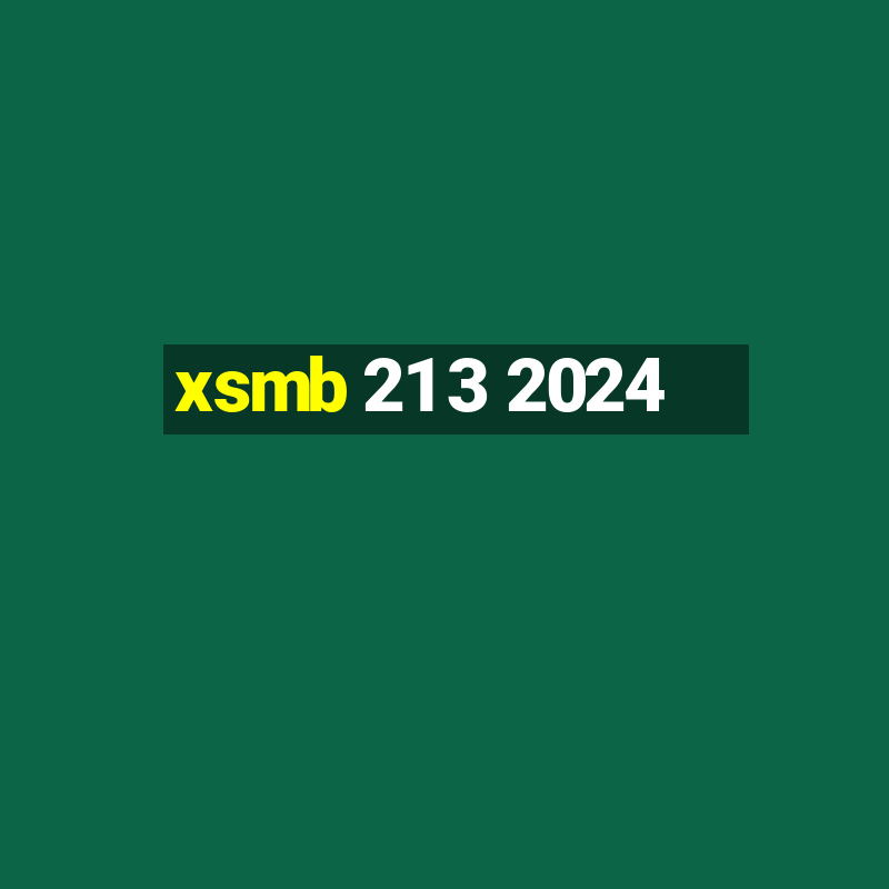 xsmb 21 3 2024