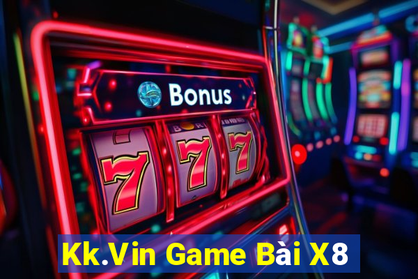 Kk.Vin Game Bài X8