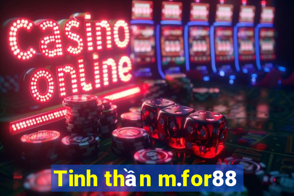 Tinh thần m.for88