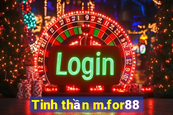 Tinh thần m.for88