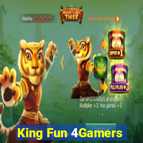 King Fun 4Gamers