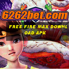 free fire max download apk