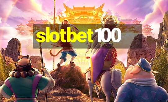 slotbet100