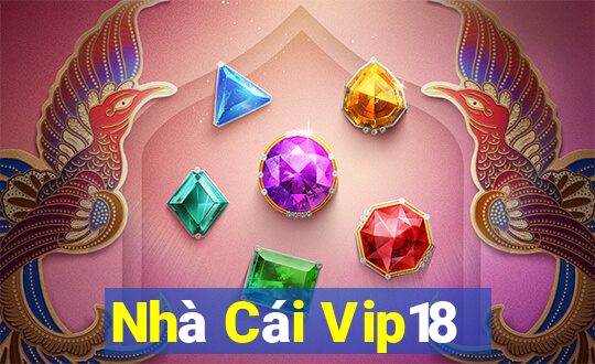 Nhà Cái Vip18