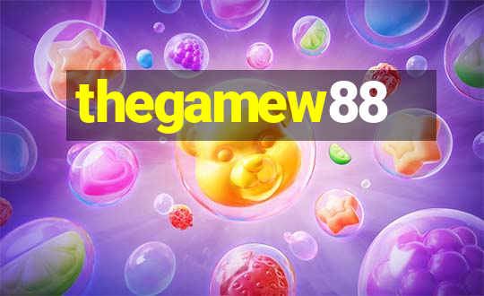 thegamew88