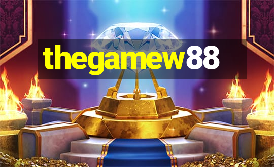 thegamew88