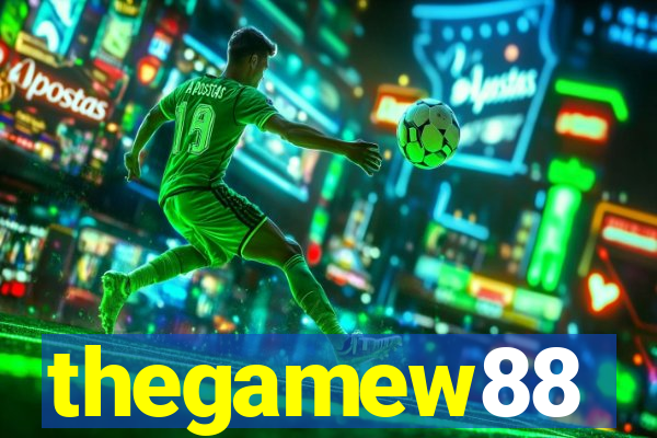 thegamew88