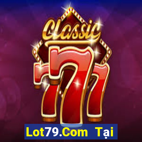 Lot79.Com Tại Game Bài Đổi Thưởng Nạp Bằng Sms