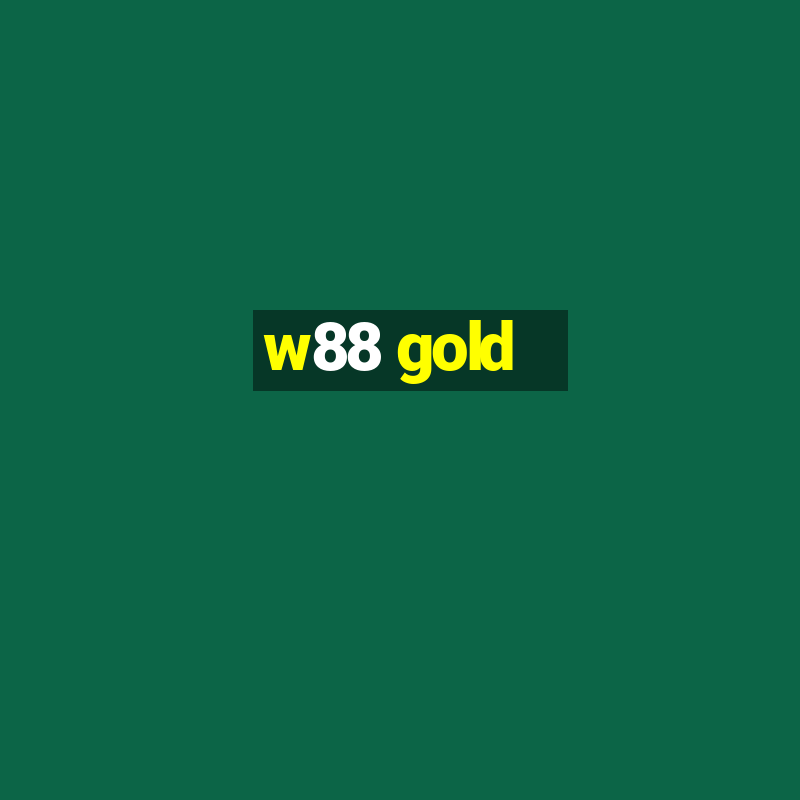 w88 gold