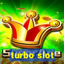 turbo slot