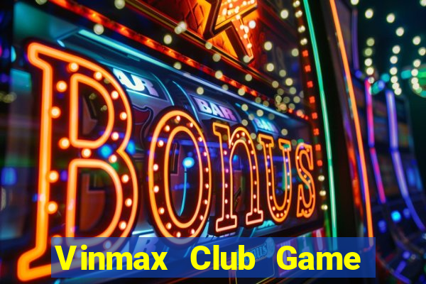 Vinmax Club Game Bài 88 Club