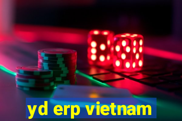 yd erp vietnam