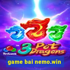 game bai nemo.win