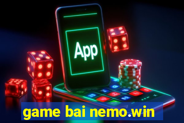 game bai nemo.win