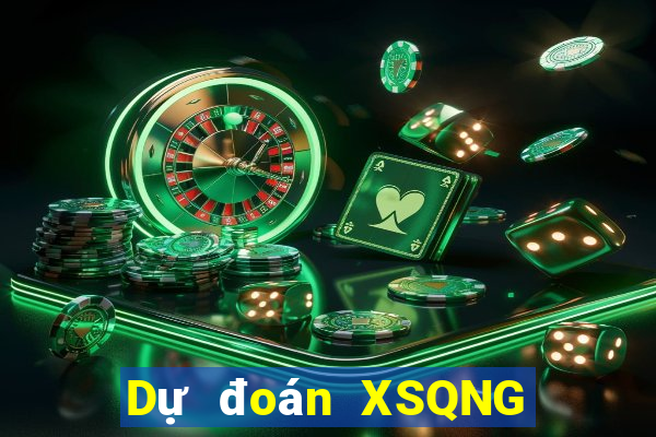 Dự đoán XSQNG ngày 14