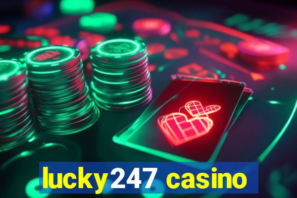 lucky247 casino