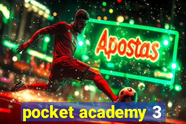 pocket academy 3