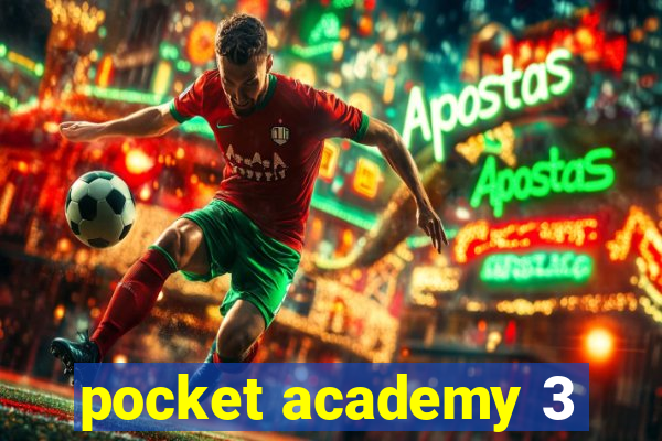 pocket academy 3