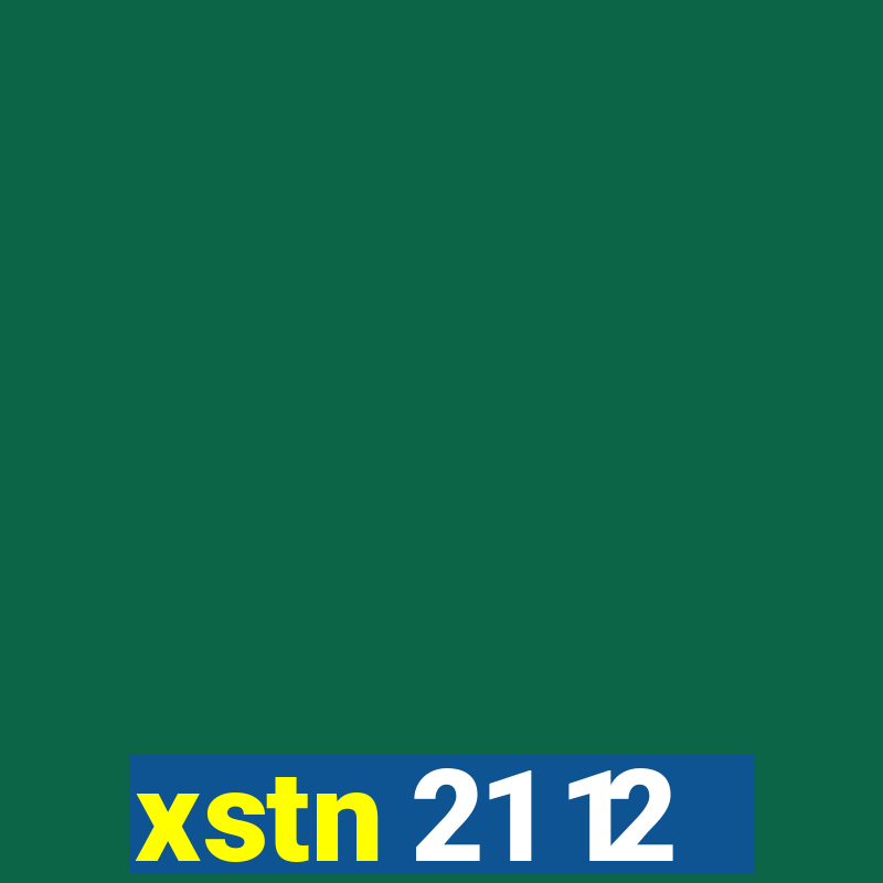 xstn 21 12