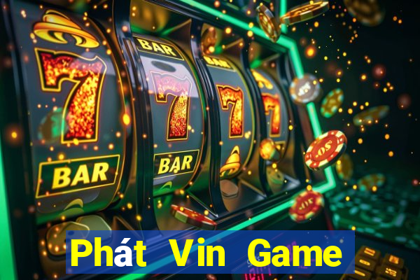 Phát Vin Game Bài 52