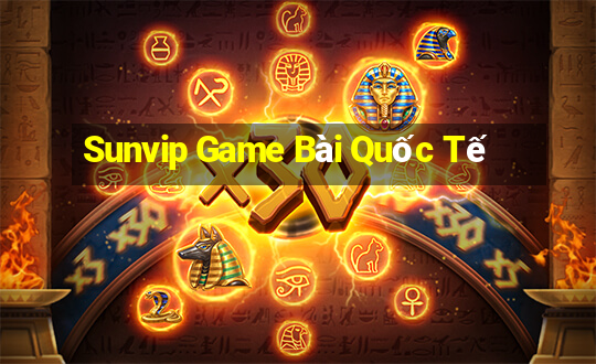 Sunvip Game Bài Quốc Tế