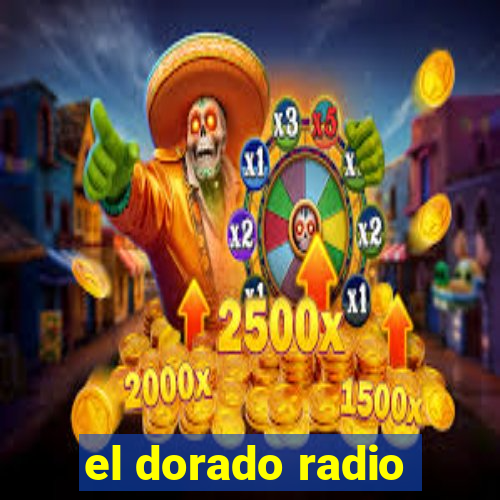 el dorado radio