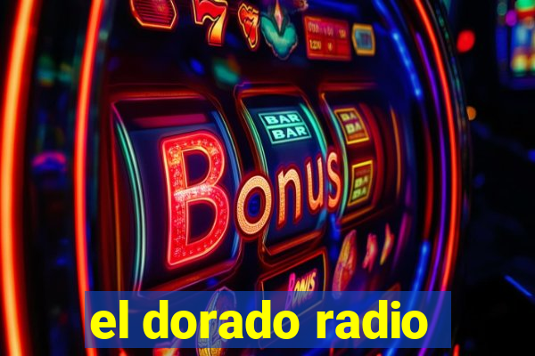 el dorado radio