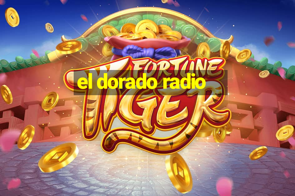 el dorado radio