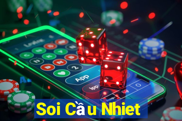 Soi Cầu Nhiet