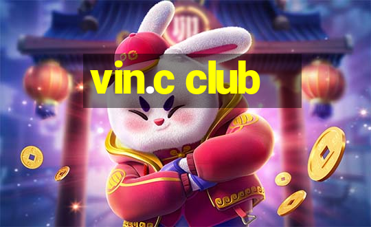 vin.c club