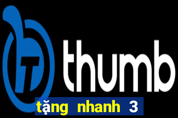 tặng nhanh 3 lừa đảo