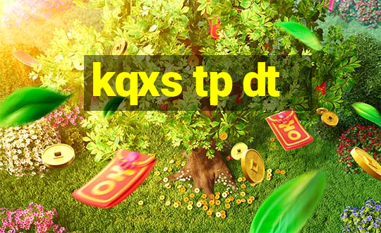 kqxs tp dt