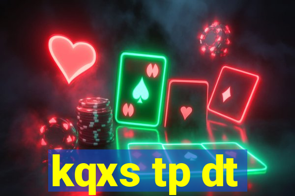 kqxs tp dt