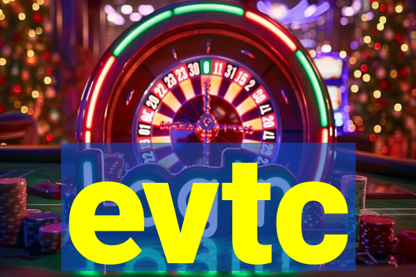 evtc