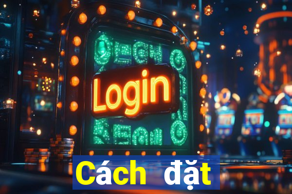 Cách đặt cược XSND ngày 23