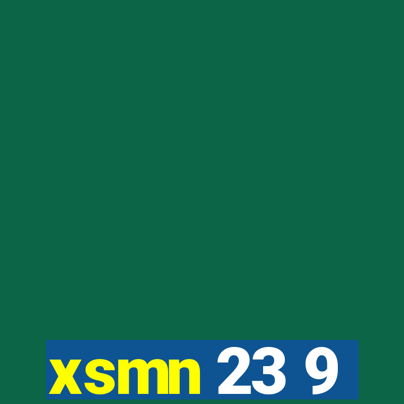 xsmn 23 9