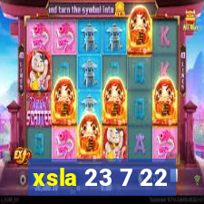 xsla 23 7 22