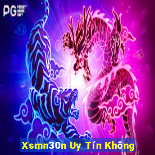 Xsmn30n Uy Tín Không