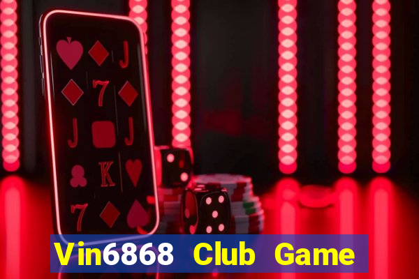 Vin6868 Club Game Bài Ios