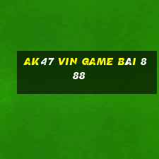 Ak47 Vin Game Bài 888