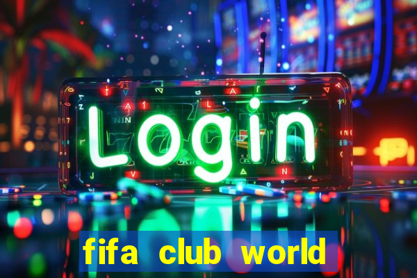 fifa club world cup uae 2021