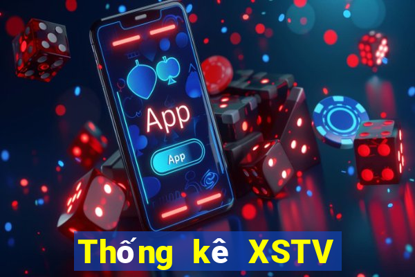 Thống kê XSTV ngày 5