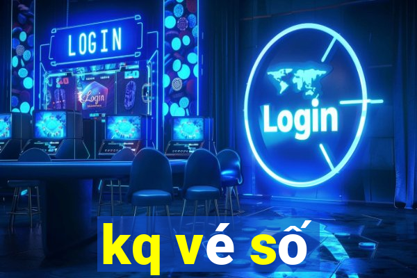 kq vé số