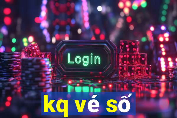 kq vé số