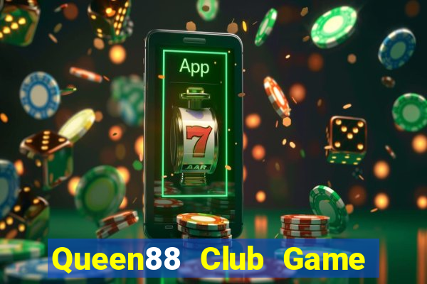 Queen88 Club Game The Bài Mobile 2021