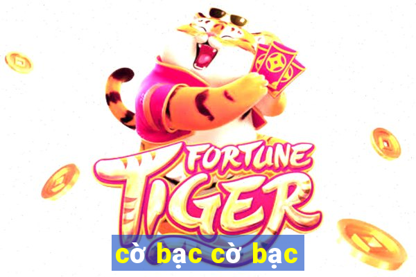 cờ bạc cờ bạc