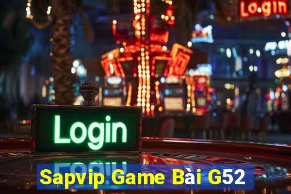 Sapvip Game Bài G52